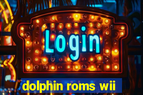 dolphin roms wii